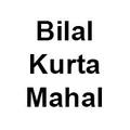 Bilal Kurta Mahal