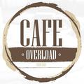 Cafe Overload