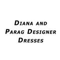 Diana and Parag Designer Dresses