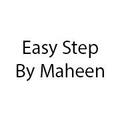 Easy Step By Maheen