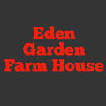 Eden Garden Farm house
