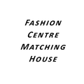 Fashion Centre Matching House