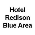 Hotel Redison Blue Area