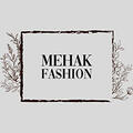 Mehak Fashion