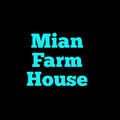 Mian Farm House