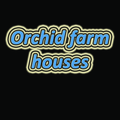 Orchid farm houses