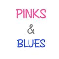 Pinks & Blues