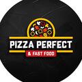 Pizza Perfect & Fast Food