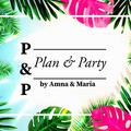 Plan & Party