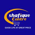 Shafique Centre Departmental Store