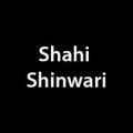 Shahi Shinwari