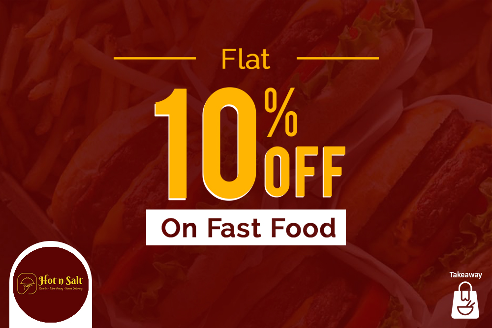 10% Off on Fast Food